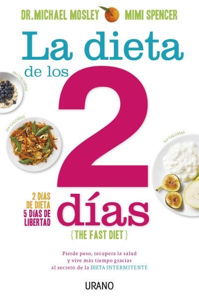 DIETA DE LOS DOS DÍAS, LA | 9788479538675 | MOSLEY, MICHAEL | Llibreria L'Altell - Llibreria Online de Banyoles | Comprar llibres en català i castellà online - Llibreria de Girona