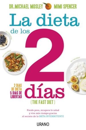 DIETA DE LOS DOS DÍAS, LA | 9788479538675 | MOSLEY, MICHAEL | Llibreria L'Altell - Llibreria Online de Banyoles | Comprar llibres en català i castellà online - Llibreria de Girona