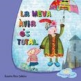 MEVA ÀVIA ÉS TOTAL, LA | 9788494144356 | RICO CALLEJA. SUSANA | Llibreria Online de Banyoles | Comprar llibres en català i castellà online