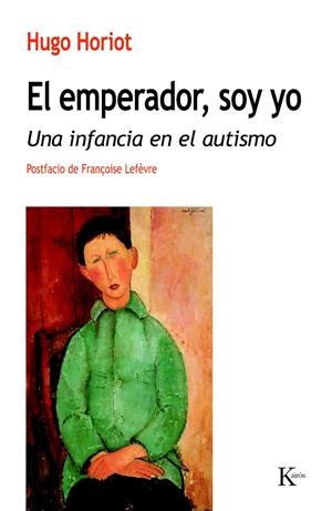 EL EMPERADOR, SOY YO | 9788499883601 | HORIOT, HUGO | Llibreria L'Altell - Llibreria Online de Banyoles | Comprar llibres en català i castellà online - Llibreria de Girona