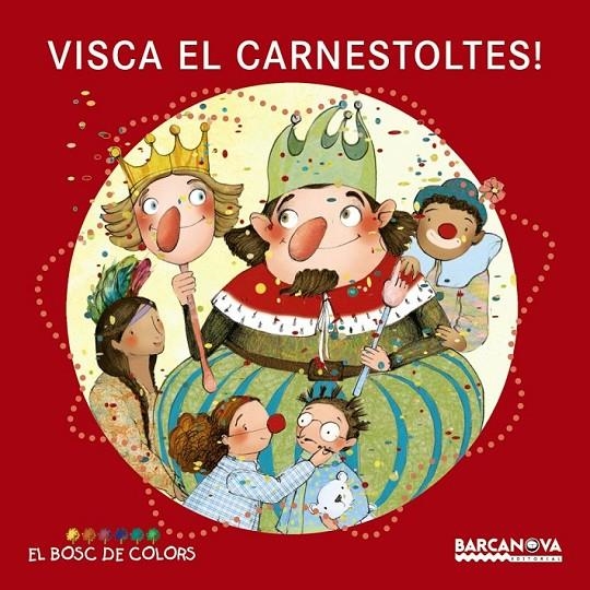 VISCA EL CARNESTOLTES! | 9788448932909 | BALDÓ, ESTEL/GIL, ROSA/SOLIVA, MARIA | Llibreria L'Altell - Llibreria Online de Banyoles | Comprar llibres en català i castellà online - Llibreria de Girona
