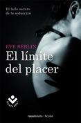 LÍMITE DEL PLACER, EL | 9788415729389 | BERLIN, EVE | Llibreria L'Altell - Llibreria Online de Banyoles | Comprar llibres en català i castellà online - Llibreria de Girona