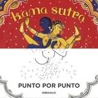KAMA SUTRA, PUNTO POR PUNTO | 9788490328866 | ANONIMO | Llibreria L'Altell - Llibreria Online de Banyoles | Comprar llibres en català i castellà online - Llibreria de Girona