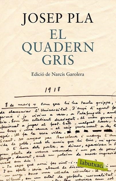 EL QUADERN GRIS. EDICIÓ DE NARCÍS GAROLERA | 9788499307787 | JOSEP PLA | Llibreria Online de Banyoles | Comprar llibres en català i castellà online