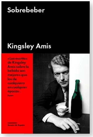 SOBREBEBER | 9788415996071 | AMIS, KINGSLEY | Llibreria Online de Banyoles | Comprar llibres en català i castellà online
