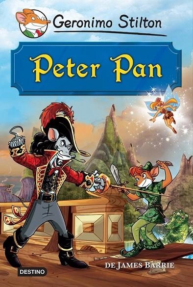 PETER PAN | 9788490573914 | STILTON, GERONIMO  | Llibreria Online de Banyoles | Comprar llibres en català i castellà online