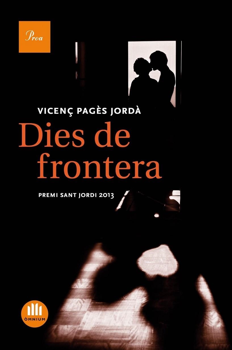 DIES DE FRONTERA | 9788475884738 | VICENÇ PAGÈS JORDÀ | Llibreria L'Altell - Llibreria Online de Banyoles | Comprar llibres en català i castellà online - Llibreria de Girona