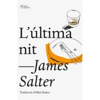 ÚLTIMA NIT, L' | 9788494216008 | SALTER, JAMES | Llibreria Online de Banyoles | Comprar llibres en català i castellà online