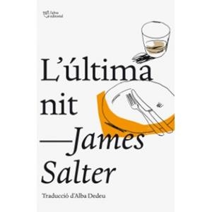 ÚLTIMA NIT, L' | 9788494216008 | SALTER, JAMES | Llibreria Online de Banyoles | Comprar llibres en català i castellà online