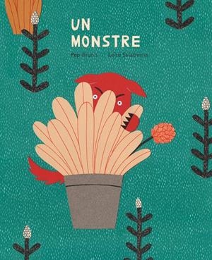 UN MONSTRE | 9788484289746 | BRUNO, PEP | Llibreria Online de Banyoles | Comprar llibres en català i castellà online