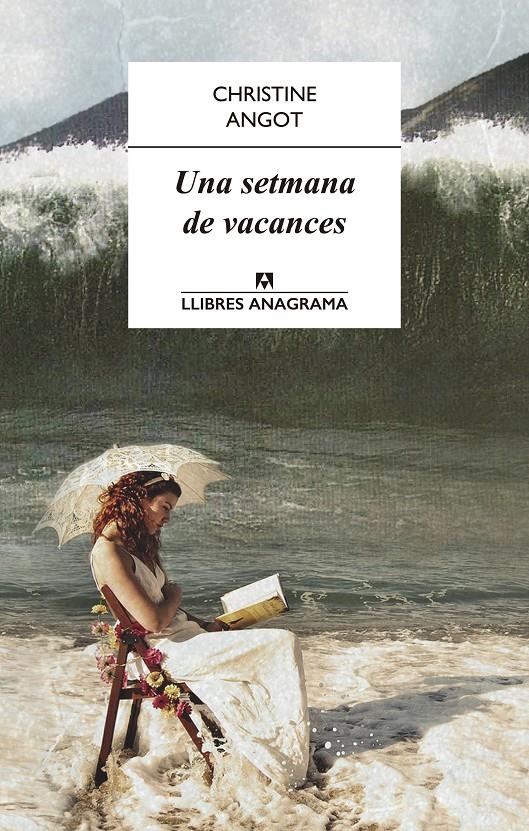 UNA SETMANA DE VACANCES | 9788433915115 | ANGOT, CHRISTINE | Llibreria L'Altell - Llibreria Online de Banyoles | Comprar llibres en català i castellà online - Llibreria de Girona