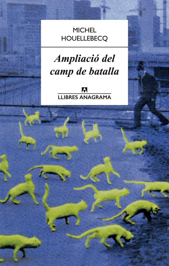 AMPLIACIÓ DEL CAMP DE BATALLA | 9788433915092 | HOUELLEBECQ, MICHEL | Llibreria L'Altell - Llibreria Online de Banyoles | Comprar llibres en català i castellà online - Llibreria de Girona