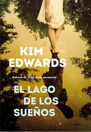 LAGO DE LOS SUEÑOS, EL | 9788490561331 | EDWARS , KIM | Llibreria L'Altell - Llibreria Online de Banyoles | Comprar llibres en català i castellà online - Llibreria de Girona