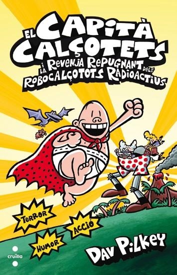 CAPITÀ CALÇOTETS I LA REVENJA, EL | 9788466133821 | PILKEY, DAV | Llibreria L'Altell - Llibreria Online de Banyoles | Comprar llibres en català i castellà online - Llibreria de Girona