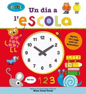 UN DIA A L'ESCOLA | 9788424649524 | Llibreria Online de Banyoles | Comprar llibres en català i castellà online