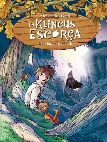 EN KLINCUS ESCORÇA I EL VIATGER DE LA NIT | 9788490573570 | GATTI, ALESSANDRO  | Llibreria Online de Banyoles | Comprar llibres en català i castellà online