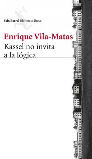 KASSEL NO INVITA A LA LÓGICA | 9788432221132 | VILA-MATAS, ENRIQUE  | Llibreria L'Altell - Llibreria Online de Banyoles | Comprar llibres en català i castellà online - Llibreria de Girona