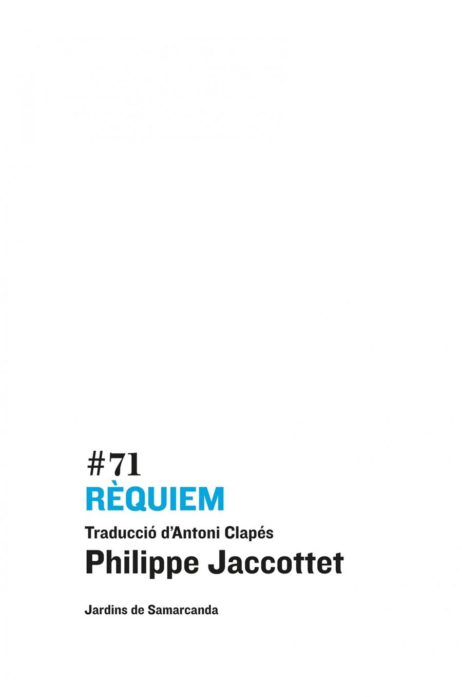 RÈQUIEM | 9788497665087 | PHILIPPE JACCOTTET | Llibreria Online de Banyoles | Comprar llibres en català i castellà online