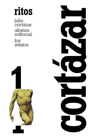 LOS RELATOS. 1. RITOS | 9788420609355 | CORTÁZAR, JULIO | Llibreria L'Altell - Llibreria Online de Banyoles | Comprar llibres en català i castellà online - Llibreria de Girona