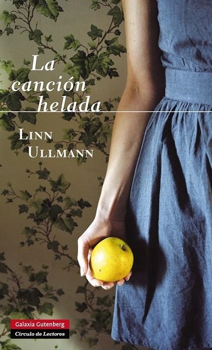 CANCIÓN HELADA, LA | 9788415472971 | ULLMANN, LINN | Llibreria L'Altell - Llibreria Online de Banyoles | Comprar llibres en català i castellà online - Llibreria de Girona