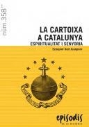 CARTOIXA A CATALUNYA, LA | 9788423207848 | GORT JUANPERE, EZEQUIEL | Llibreria Online de Banyoles | Comprar llibres en català i castellà online