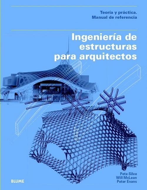 INGENIERÍA DE ESTRUCTURAS PARA ARQUITECTOS | 9788498017311 | SILVER, PETE/MCLEAN, WILL/EVANS, PETER | Llibreria L'Altell - Llibreria Online de Banyoles | Comprar llibres en català i castellà online - Llibreria de Girona
