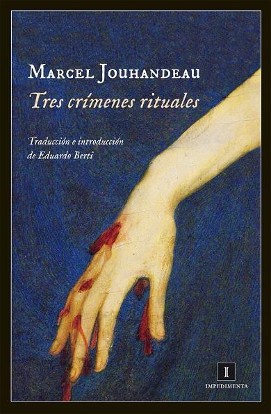 TRES CRÍMENES RITUALES | 9788415578888 | JOUHANDEAU, MARCEL | Llibreria L'Altell - Llibreria Online de Banyoles | Comprar llibres en català i castellà online - Llibreria de Girona