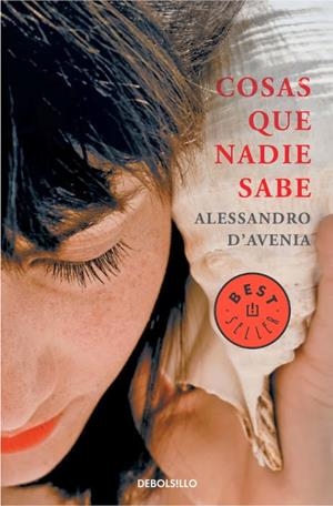 COSAS QUE NADIE SABE | 9788490327432 | D'AVENIA,ALESSANDRO | Llibreria Online de Banyoles | Comprar llibres en català i castellà online