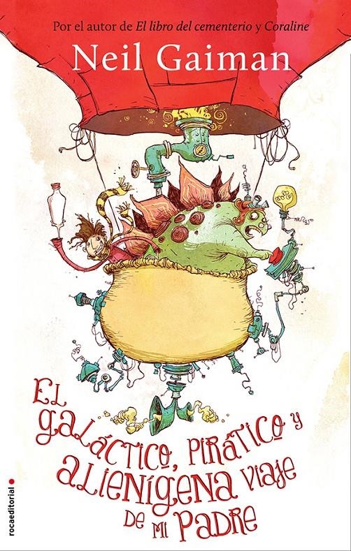 GALÁCTICO, PIRÁTICO Y ALIENÍGENA VIAJE DE MI PADRE, EL | 9788499188140 | GAIMAN, NEIL | Llibreria L'Altell - Llibreria Online de Banyoles | Comprar llibres en català i castellà online - Llibreria de Girona
