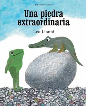 UNA PIEDRA EXTRAORDINARIA | 9788494171673 | LIONNI, LEO | Llibreria L'Altell - Llibreria Online de Banyoles | Comprar llibres en català i castellà online - Llibreria de Girona