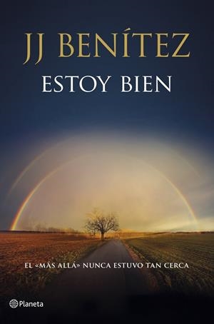 ESTOY BIEN | 9788408120162 | BENÍTEZ, J. J. | Llibreria Online de Banyoles | Comprar llibres en català i castellà online
