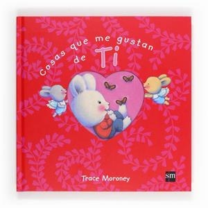 COSAS QUE ME GUSTAN DE TI | 9788467563696 | MORONEY, TRACEY | Llibreria Online de Banyoles | Comprar llibres en català i castellà online