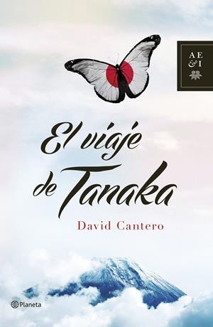 VIAJE DE TANAKA, EL | 9788408125495 | CANTERO, DAVID  | Llibreria Online de Banyoles | Comprar llibres en català i castellà online