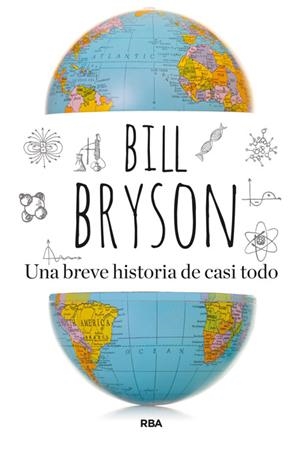 UNA BREVE HISTORIA DE CASI TODO | 9788490562420 | BRYSON , BILL | Llibreria L'Altell - Llibreria Online de Banyoles | Comprar llibres en català i castellà online - Llibreria de Girona