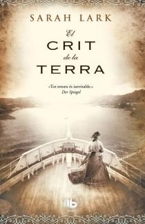 EL CRIT DE LA TERRA | 9788498729139 | LARK, SARAH | Llibreria Online de Banyoles | Comprar llibres en català i castellà online