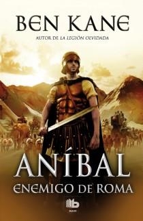 ANÍBAL. ENEMIGO DE ROMA | 9788498729191 | KANE, BEN | Llibreria Online de Banyoles | Comprar llibres en català i castellà online