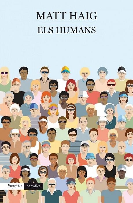 ELS HUMANS | 9788497879279 | MATT HAIG | Llibreria L'Altell - Llibreria Online de Banyoles | Comprar llibres en català i castellà online - Llibreria de Girona