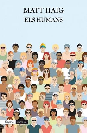 ELS HUMANS | 9788497879279 | MATT HAIG | Llibreria L'Altell - Llibreria Online de Banyoles | Comprar llibres en català i castellà online - Llibreria de Girona