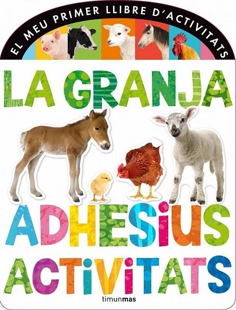 LA GRANJA. ADHESIUS I ACTIVITATS | 9788490572313 | DIVERSOS AUTORS | Llibreria Online de Banyoles | Comprar llibres en català i castellà online