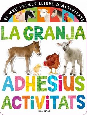 LA GRANJA. ADHESIUS I ACTIVITATS | 9788490572313 | DIVERSOS AUTORS | Llibreria Online de Banyoles | Comprar llibres en català i castellà online