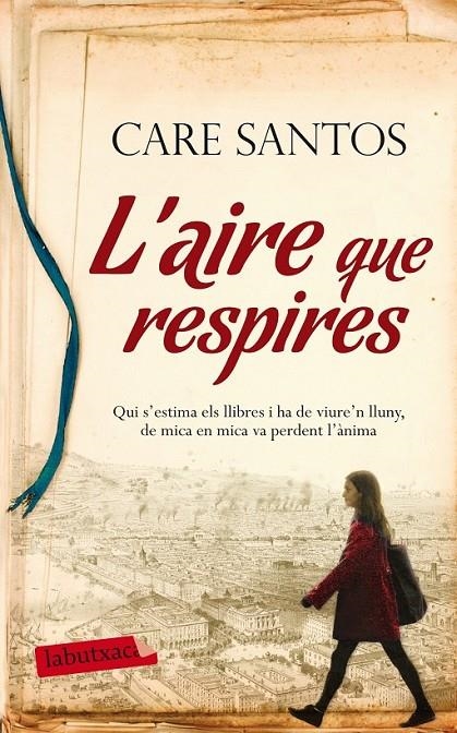 L'AIRE QUE RESPIRES | 9788499308128 | CARE SANTOS | Llibreria L'Altell - Llibreria Online de Banyoles | Comprar llibres en català i castellà online - Llibreria de Girona