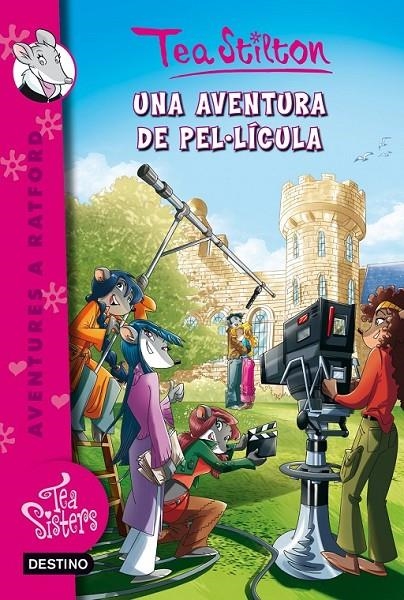 UNA AVENTURA DE PEL.LÍCULA | 9788490573938 | TEA STILTON | Llibreria Online de Banyoles | Comprar llibres en català i castellà online