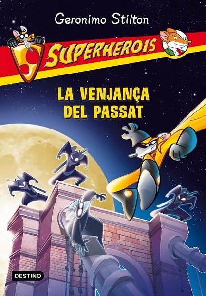VENJANÇA DEL PASSAT, LA | 9788490573532 | GERONIMO STILTON | Llibreria Online de Banyoles | Comprar llibres en català i castellà online