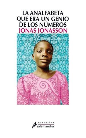 ANALFABETA QUE ERA UN GENIO DE LOS NÚMEROS, LA | 9788498385724 | JONASSON, JONAS | Llibreria L'Altell - Llibreria Online de Banyoles | Comprar llibres en català i castellà online - Llibreria de Girona