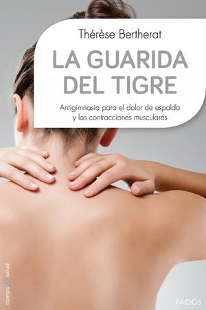 GUARIDA DEL TIGRE, LA | 9788449330117 | BERTHERAT, THÉRÈSE  | Llibreria Online de Banyoles | Comprar llibres en català i castellà online