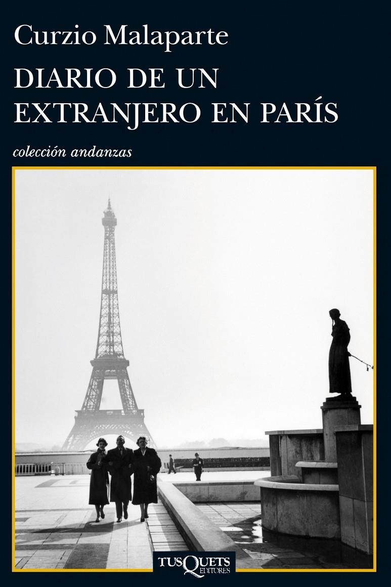 DIARIO DE UN EXTRANJERO EN PARÍS | 9788483838464 | MALAPARTE, CURZIO  | Llibreria L'Altell - Llibreria Online de Banyoles | Comprar llibres en català i castellà online - Llibreria de Girona