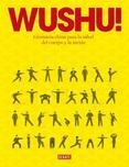 WUSHU! | 9788499924007 | TUNG,TIMOTHY | Llibreria L'Altell - Llibreria Online de Banyoles | Comprar llibres en català i castellà online - Llibreria de Girona
