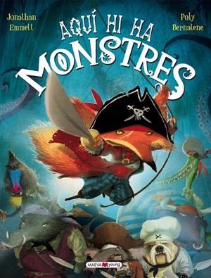 AQUÍ HI HA MONSTRES | 9788415893035 | POLY BERNATENE, JONATHAN EMMETT | Llibreria Online de Banyoles | Comprar llibres en català i castellà online