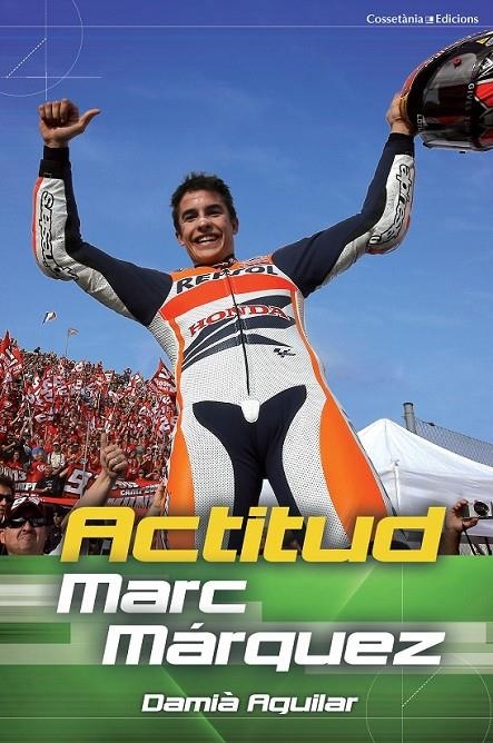 MARC MÁRQUEZ | 9788490342251 | AGUILAR, DAMIÀ | Llibreria L'Altell - Llibreria Online de Banyoles | Comprar llibres en català i castellà online - Llibreria de Girona