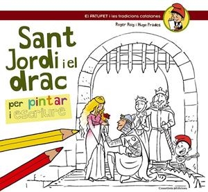 SANT JORDI I EL DRAC | 9788490342220 | ROIG CÈSAR, ROGER/PRADES, HUGO | Llibreria Online de Banyoles | Comprar llibres en català i castellà online
